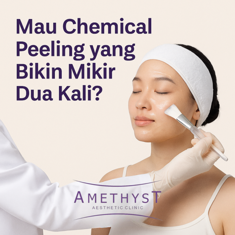 CHEMICAL PEELING: Rahasia Kulit Kinclong Tanpa Ribet, Beneran Aman Nggak Sih?