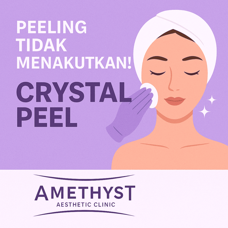 Crystal Peel Amethyst – peeling aman untuk jerawat dan melasma