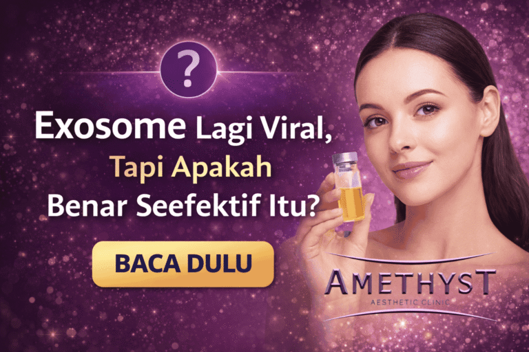 Exosome wajah lagi viral, apakah benar efektif untuk perawatan kulit di klinik kecantikan Surabaya
