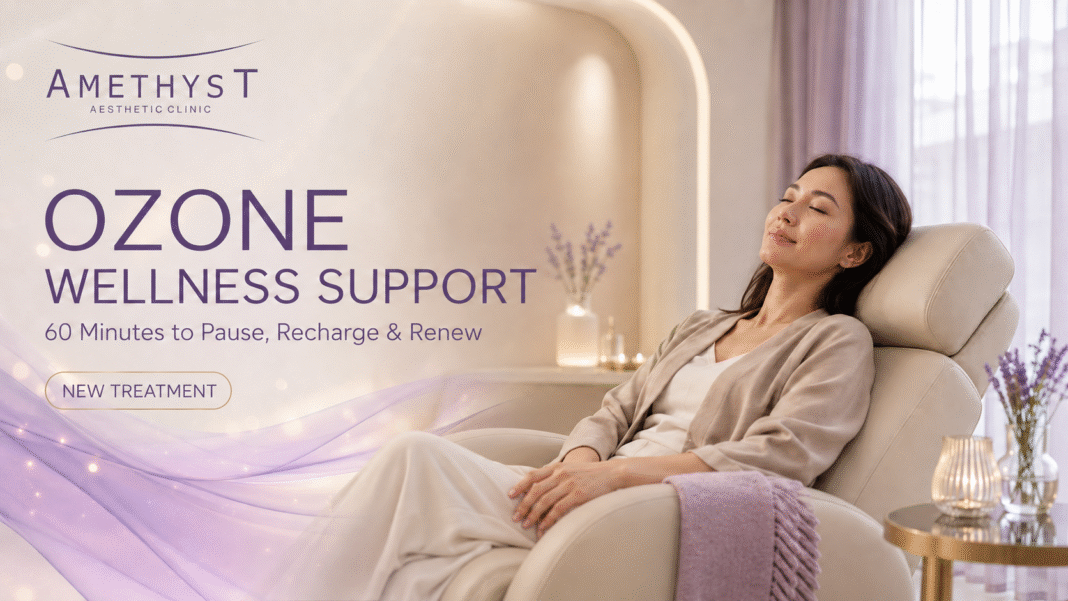 Ozone Wellness Support Surabaya di Amethyst Aesthetic Clinic