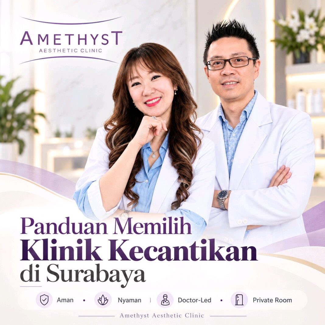 dr. Boedi dan dr. Citra Amethyst Clinic Surabaya berpose profesional untuk konsultasi perawatan wajah dan body aesthetic